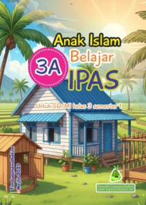 Buku IPAS 3A Kelas 3 SDIT